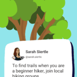 Graphic with quote from the author “To find trails when you are a beginner hiker, join local hiking groups.”