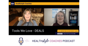 Healthstyle Coaches Podcast - Tools we love & DEALS