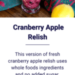 Fresh cranberry apple relish no cook no added sugar make in 15 minutes or less