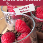 Dairy free recipe for chocolate raspberry mousse garnished with shaved dark chocolate