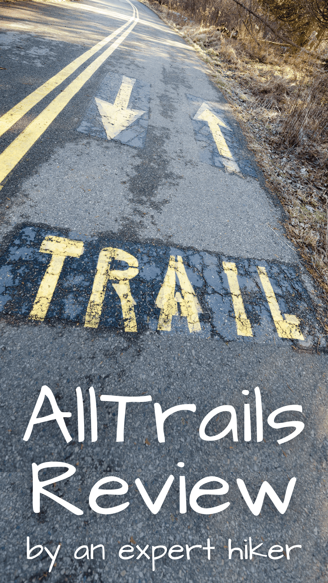 How To Discover The Best Hiking Trails Wherever You Are | AllTrails Review