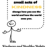 Discover the secret to a fulfilling life: make small acts of kindness a daily habit.